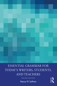 Essential Grammar for Today's Writers, Students, and Teachers_cover