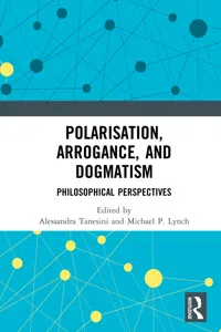 Polarisation, Arrogance, and Dogmatism_cover