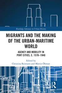 Migrants and the Making of the Urban-Maritime World_cover