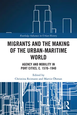 Migrants and the Making of the Urban-Maritime World