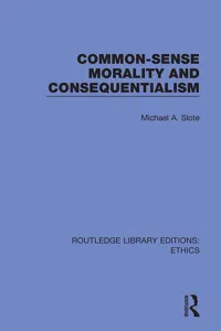 Common-Sense Morality and Consequentialism_cover