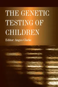The Genetic Testing of Children_cover