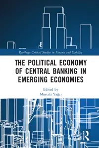 The Political Economy of Central Banking in Emerging Economies_cover