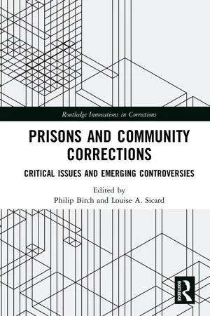 Prisons and Community Corrections