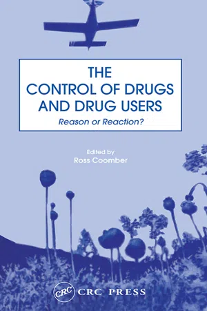 The Control of Drugs and Drug Users