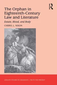 The Orphan in Eighteenth-Century Law and Literature_cover