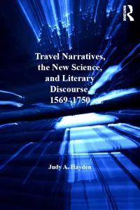 Travel Narratives, the New Science, and Literary Discourse, 1569-1750_cover