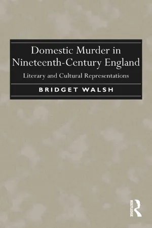 Domestic Murder in Nineteenth-Century England