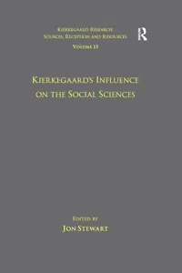 Volume 13: Kierkegaard's Influence on the Social Sciences_cover