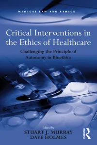 Critical Interventions in the Ethics of Healthcare_cover