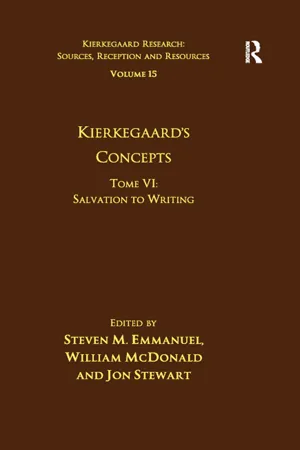 Volume 15, Tome VI: Kierkegaard's Concepts