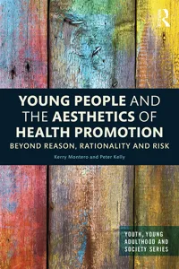 Young People and the Aesthetics of Health Promotion_cover