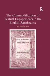 The Commodification of Textual Engagements in the English Renaissance_cover