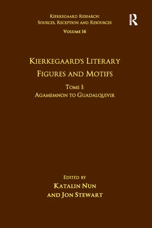 Volume 16, Tome I: Kierkegaard's Literary Figures and Motifs