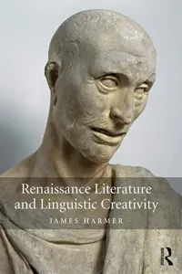 Renaissance Literature and Linguistic Creativity_cover