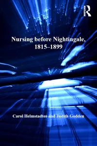 Nursing before Nightingale, 1815-1899_cover