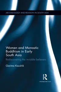 Women and Monastic Buddhism in Early South Asia_cover