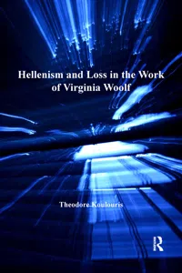 Hellenism and Loss in the Work of Virginia Woolf_cover