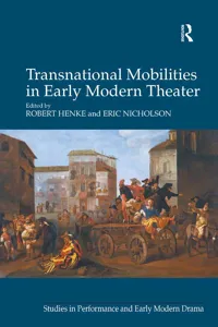 Transnational Mobilities in Early Modern Theater_cover