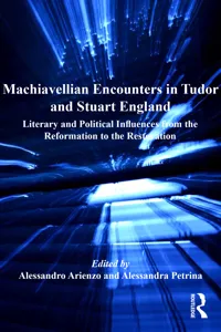 Machiavellian Encounters in Tudor and Stuart England_cover