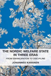 The Nordic Welfare State in Three Eras_cover
