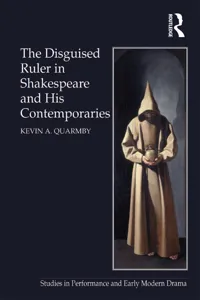 The Disguised Ruler in Shakespeare and his Contemporaries_cover