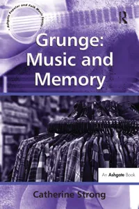 Grunge: Music and Memory_cover