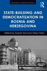 State-Building and Democratization in Bosnia and Herzegovina_cover