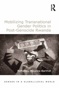 Mobilizing Transnational Gender Politics in Post-Genocide Rwanda_cover