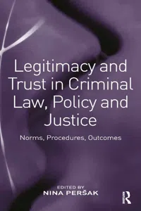 Legitimacy and Trust in Criminal Law, Policy and Justice_cover