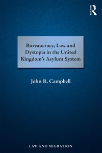 Bureaucracy, Law and Dystopia in the United Kingdom's Asylum System_cover