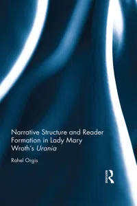 Narrative Structure and Reader Formation in Lady Mary Wroth's Urania_cover