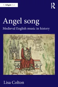 Angel Song: Medieval English Music in History_cover