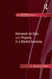 Hernando de Soto and Property in a Market Economy_cover