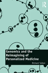 Genomics and the Reimagining of Personalized Medicine_cover