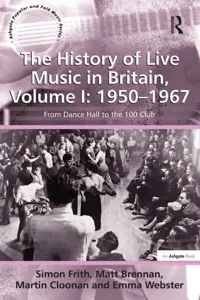 The History of Live Music in Britain, Volume I: 1950-1967_cover