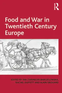 Food and War in Twentieth Century Europe_cover