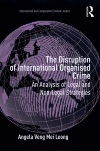 The Disruption of International Organised Crime_cover