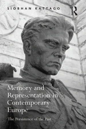 Memory and Representation in Contemporary Europe