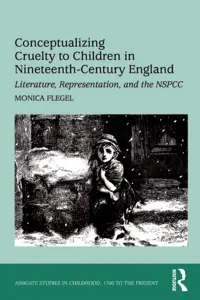 Conceptualizing Cruelty to Children in Nineteenth-Century England_cover