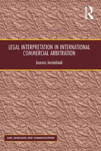 Legal Interpretation in International Commercial Arbitration_cover