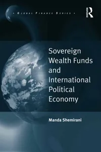 Sovereign Wealth Funds and International Political Economy_cover