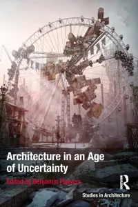 Architecture in an Age of Uncertainty_cover