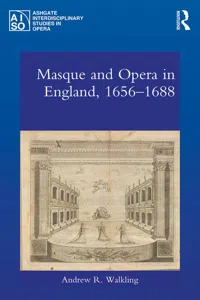Masque and Opera in England, 1656-1688_cover