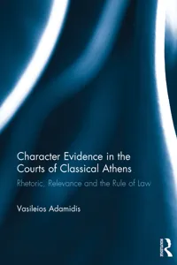 Character Evidence in the Courts of Classical Athens_cover