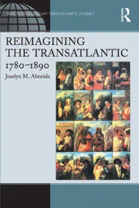 Reimagining the Transatlantic, 1780-1890_cover