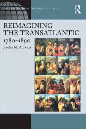 Reimagining the Transatlantic, 1780-1890