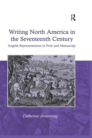 Writing North America in the Seventeenth Century