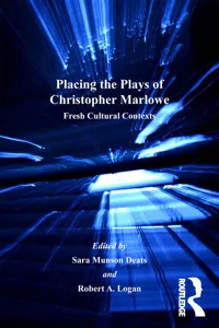 Placing the Plays of Christopher Marlowe_cover