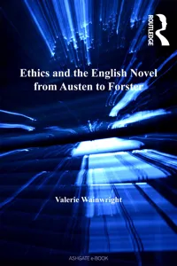 Ethics and the English Novel from Austen to Forster_cover